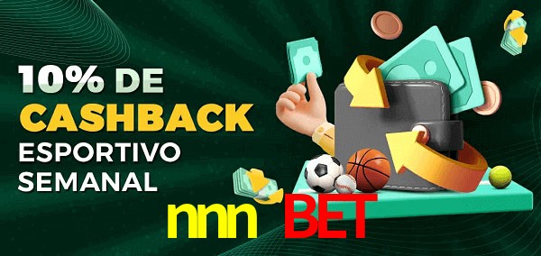 10% de bônus de cashback na nnn bet